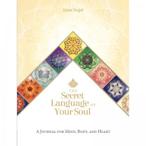 The Secret Language of Your Soul Journal - Inna Segal